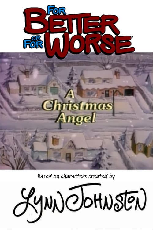 Poster for For Better or for Worse: A Christmas Angel