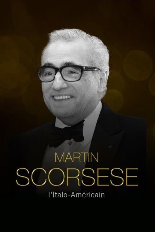 Poster for Martin Scorsese, the Italian-American Master