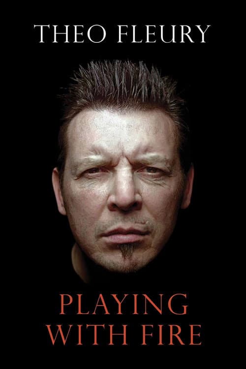 Poster for Theo Fleury: Playing With Fire