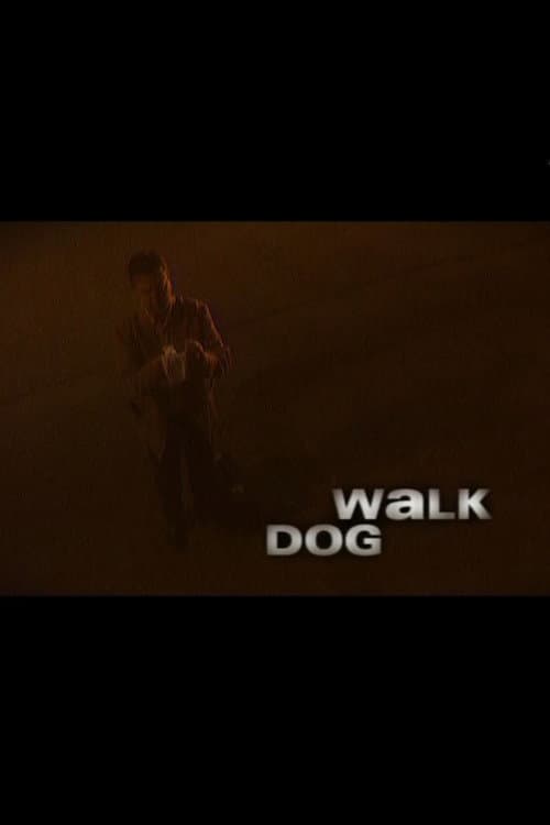 Poster for Dog Walk