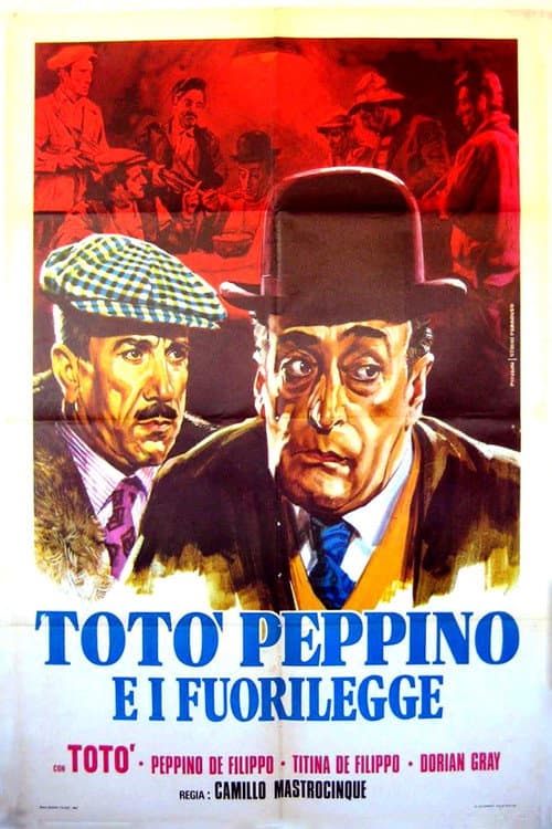 Poster for Totò, Peppino e i fuorilegge