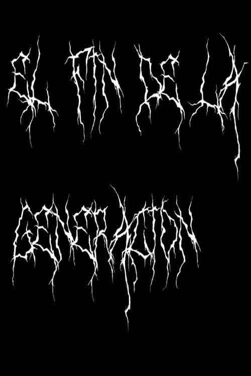 Poster for The End of The Generation