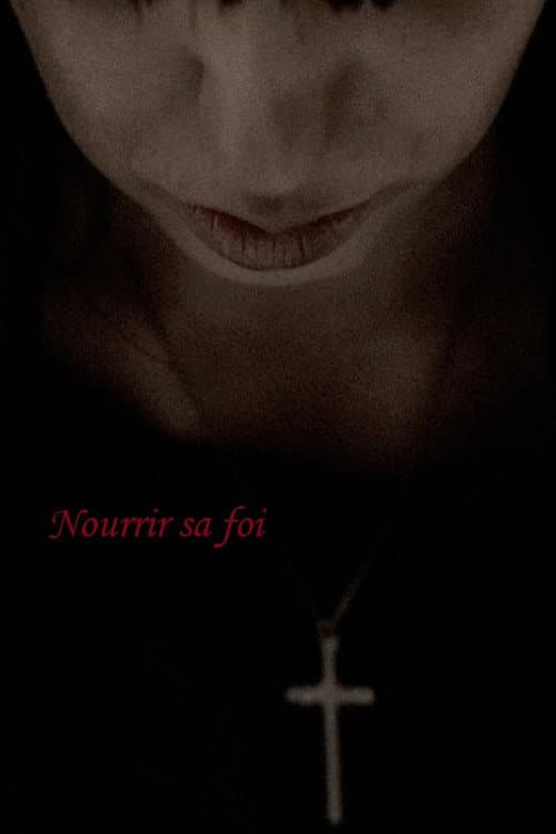 Poster for Nourrir sa foi