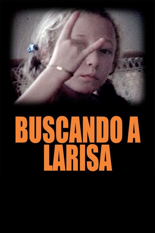 Poster for Looking for Larisa