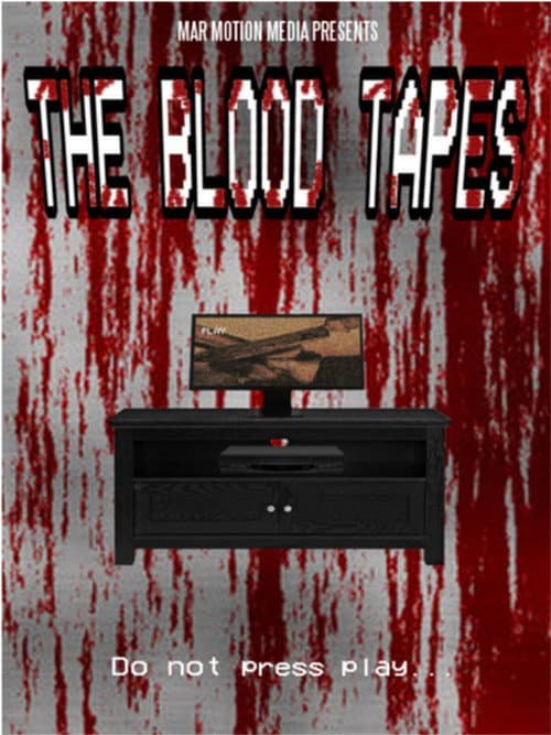 Poster for The Blood Tapes