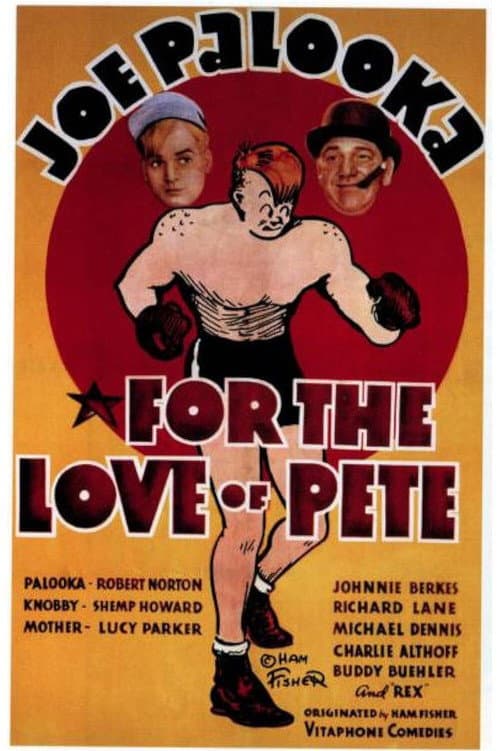 Постер до фільму «For the Love of Pete»