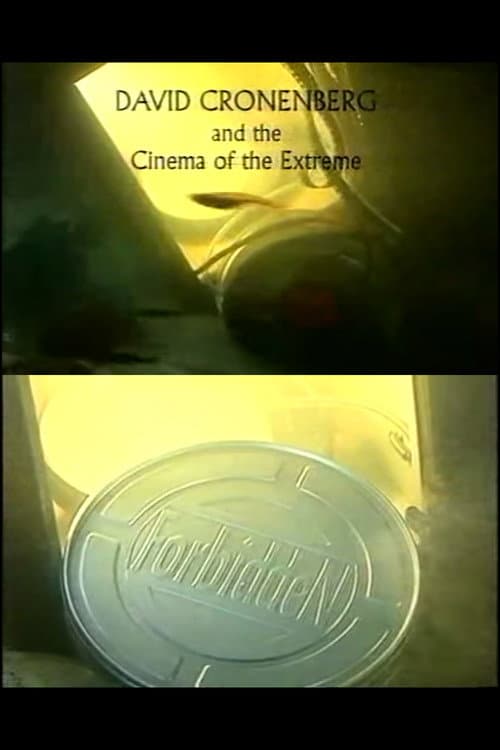 Постер до фільму «David Cronenberg and the Cinema of the Extreme»