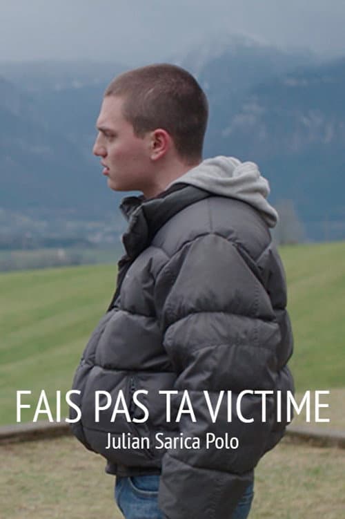 Poster for Fais pas ta victime