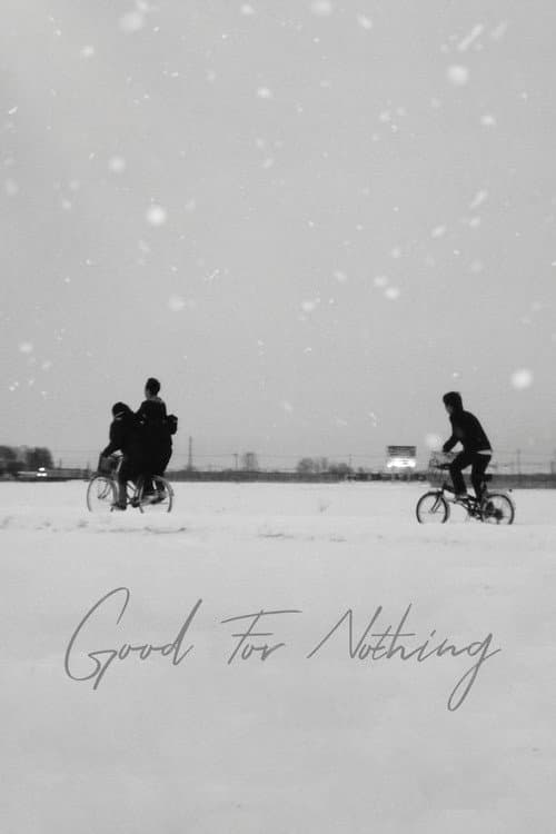 Poster for Good for Nothing