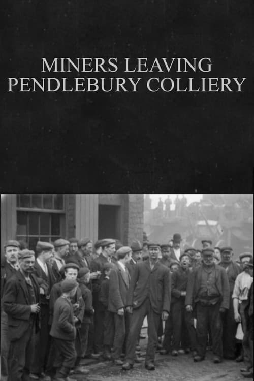 Poster for Miners Leaving Pendlebury Colliery