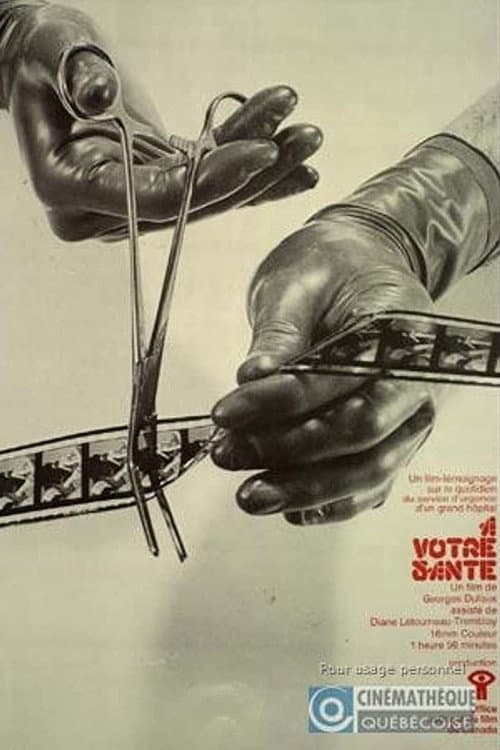 Poster for À votre santé