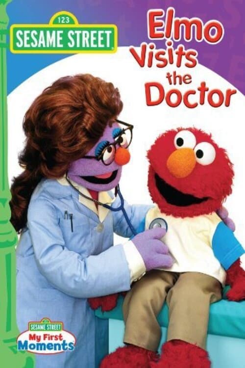 Poster for Sesame Street: Elmo Visits the Doctor