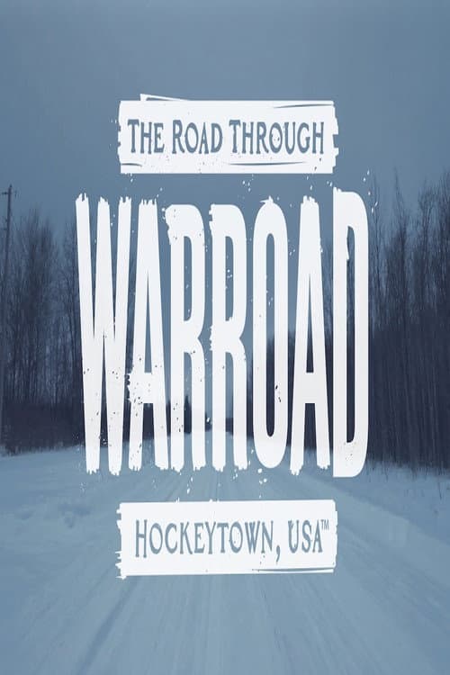Poster for The Road Through Warroad