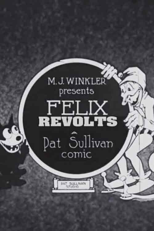 Poster for Felix Revolts