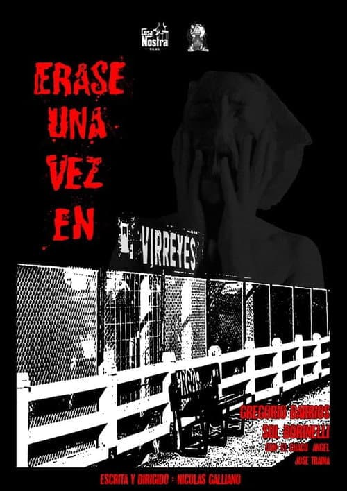 Poster for Érase una vez en Virreyes