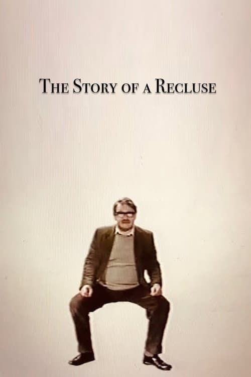 Poster for The Story of a Recluse