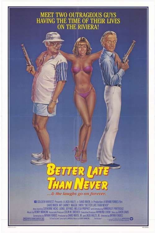 Poster for Better Late Than Never