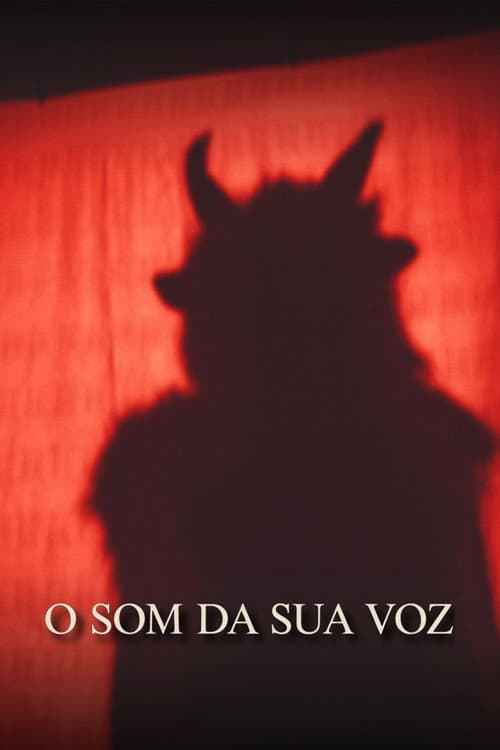 Постер до фільму «O Som da Sua Voz»
