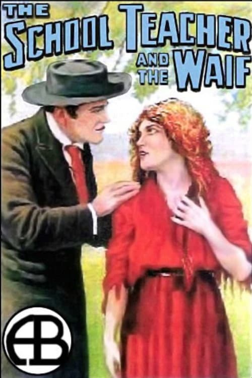 Poster for The School Teacher and the Waif
