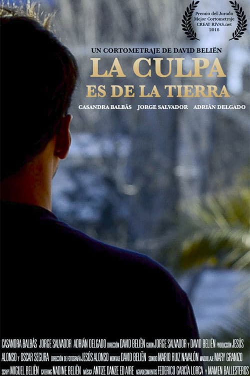 Poster for La Culpa es de la Tierra