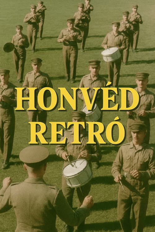 Poster for Honvéd retró