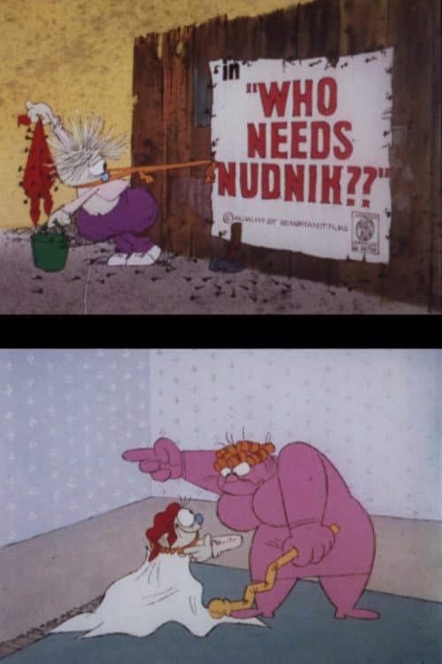 Poster for Who Needs Nudnik??