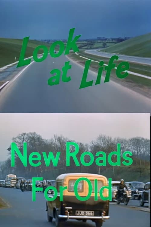 Poster for Look at Life: New Roads for Old