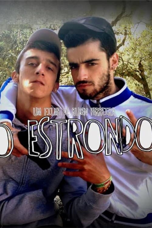 Poster for O Estrondo