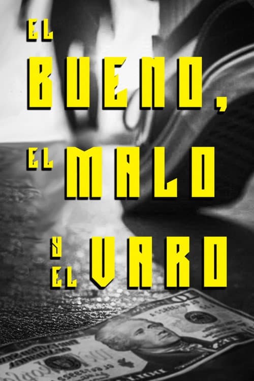 Poster for El Bueno El Malo Y El Varo