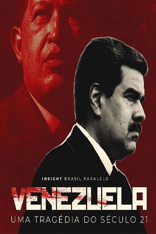 Poster for Venezuela Uma Tragédia do Século 21