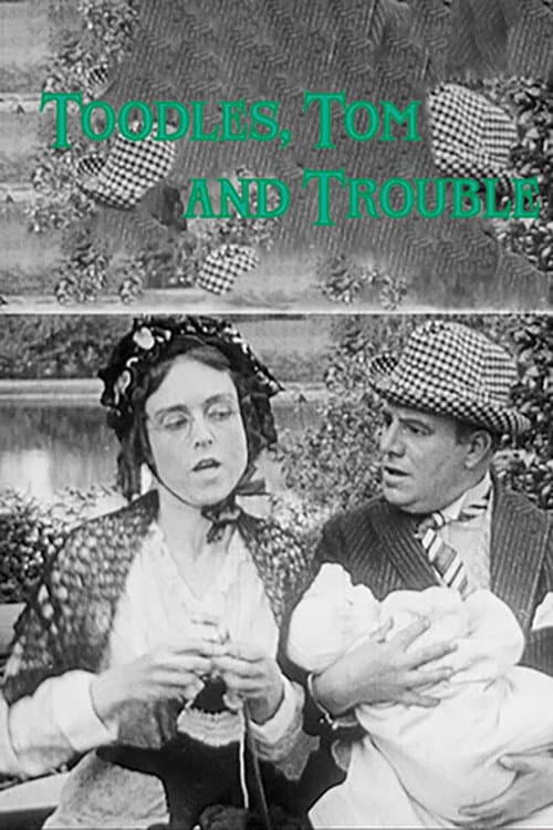 Poster for Toodles, Tom and Trouble