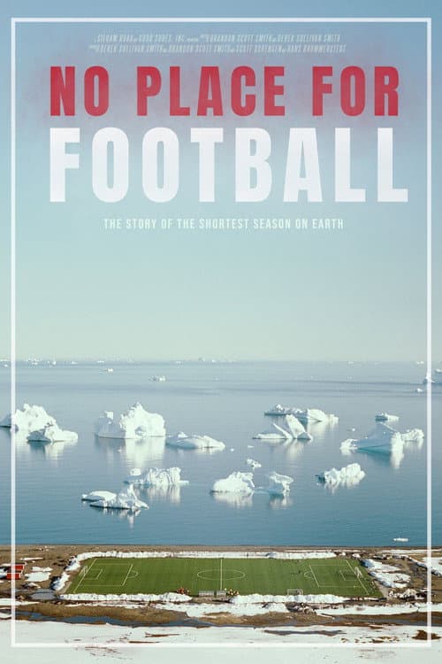 Постер до фільму «No Place for Football»
