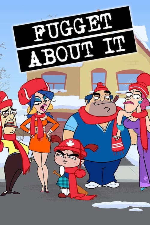 Poster for Fugget About It