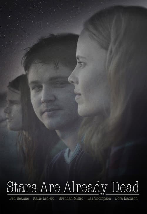Poster for Stars Are Already Dead