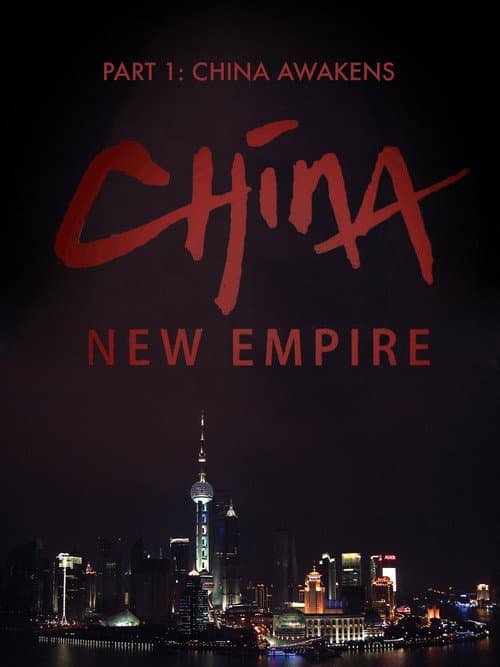 Poster for China New Empire : China Awakens