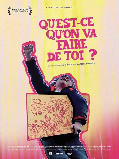 Poster for Qu'est-ce qu'on va faire de toi ?