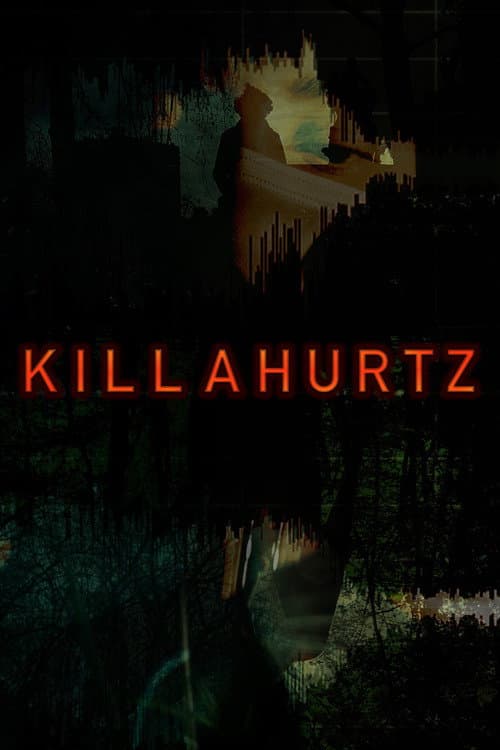 Poster for Killahurtz