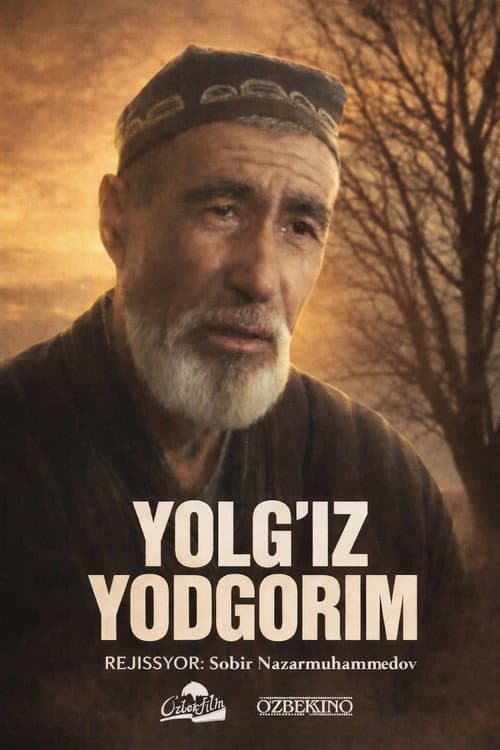Poster for Yolg'iz yodgorim