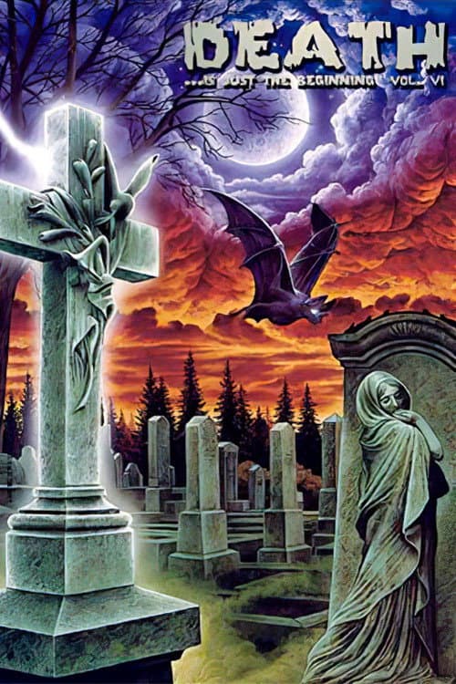 Poster for Death ...is just the beginning vol. VI