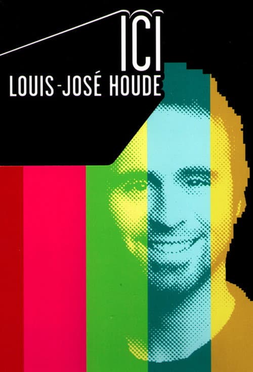 Poster for Ici Louis-José Houde