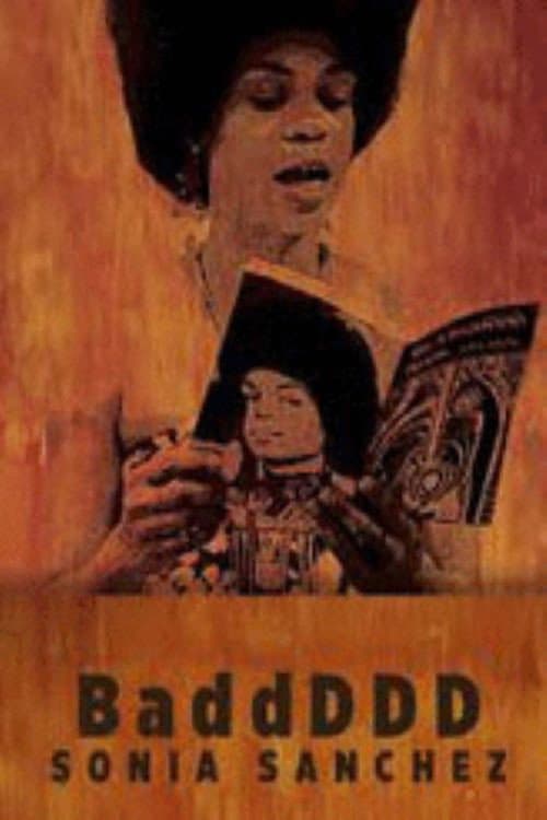 Poster for BaddDDD Sonia Sanchez