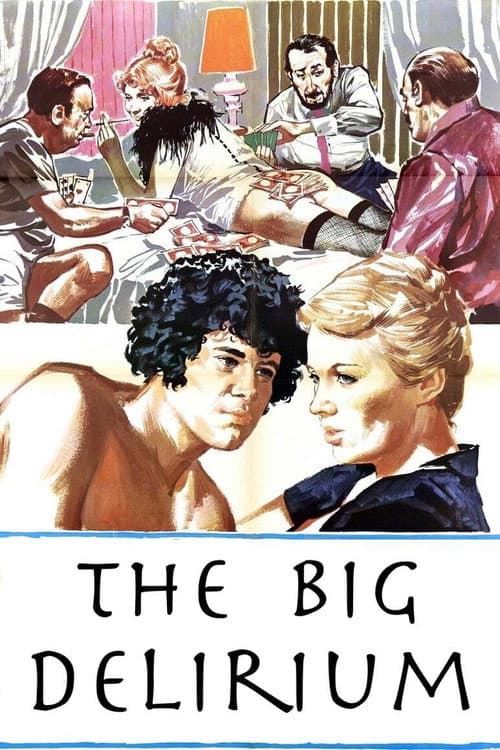 Poster for The Big Delirium