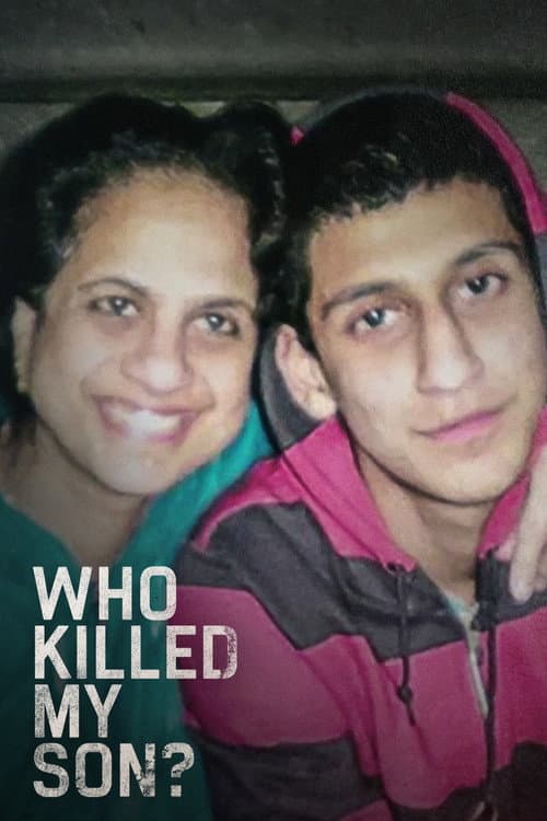 Poster for Who Killed My Son?