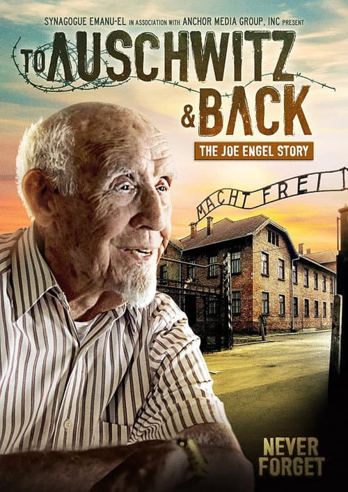 Постер до фільму «To Auschwitz and Back: The Joe Engel Story»