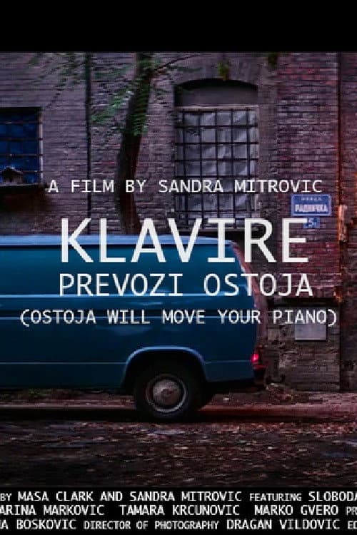 Poster for Ostoya Will Move Your Piano