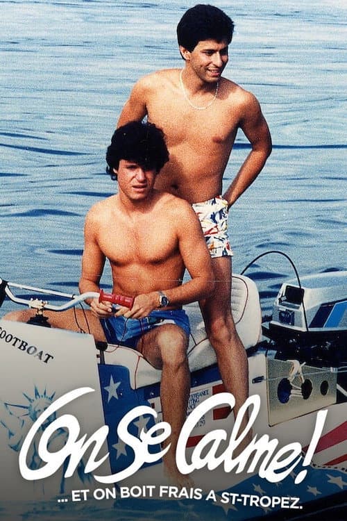 Poster for On se calme et on boit frais à Saint-Tropez