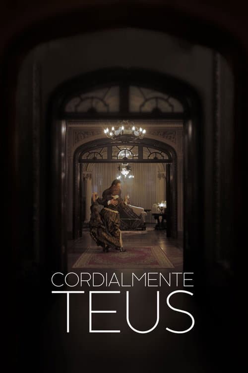 Poster for Cordially Yours