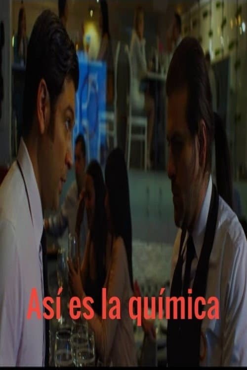 Poster for Así es la química