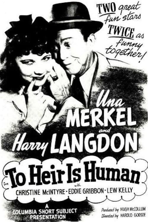 Постер до фільму «To Heir Is Human»