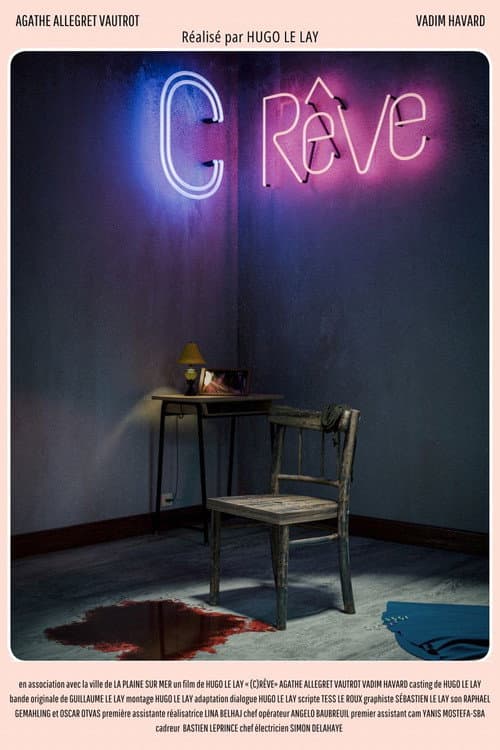 Poster for (C)rêve